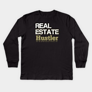 Real Estate Hustler Kids Long Sleeve T-Shirt